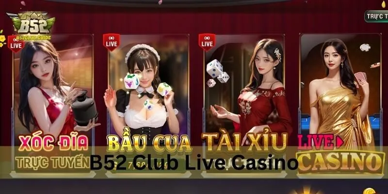 live casino 888 b52 club apk